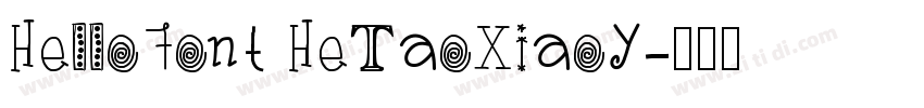 HelloFont HeTaoXiaoY字体转换